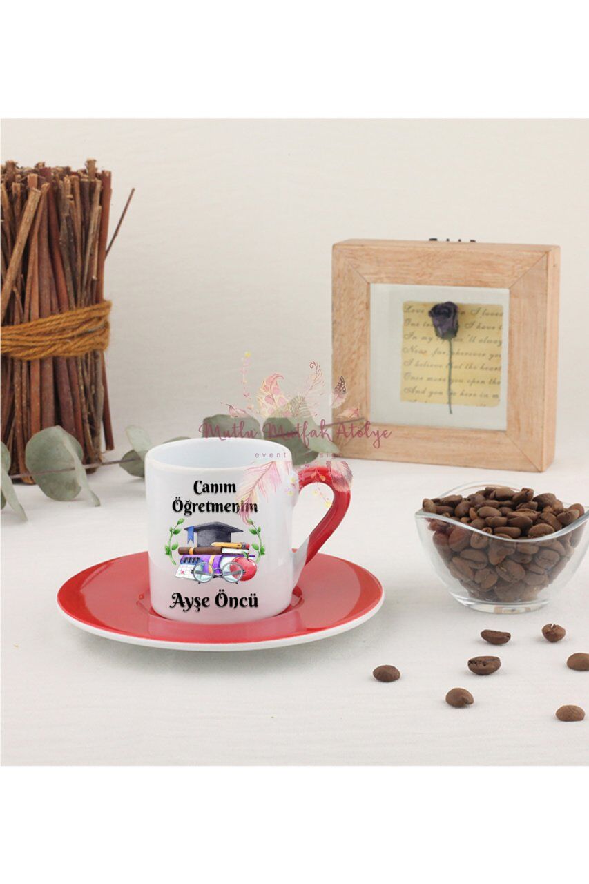 Kişiye Özel Öğretmenler Günü Hediyesi İsimli Canım Öğretmenim Kırmızı Türk Kahvesi Fincanı