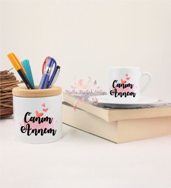 Anneler Günü Canım Annem Kalemlik ve Türk Kahvesi Fincanı