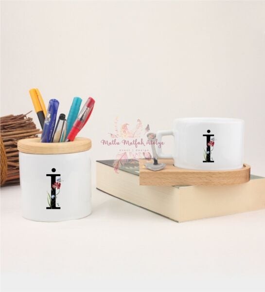 İ Harfi Çiçek Desenli Kalemlik ve Ahşap Altlıklı Fincan