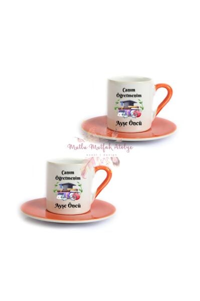 Kişiye Özel Öğretmenler Günü Hediyesi İsimli Canım Öğretmenim İkili Turuncu Türk Kahvesi Fincanı