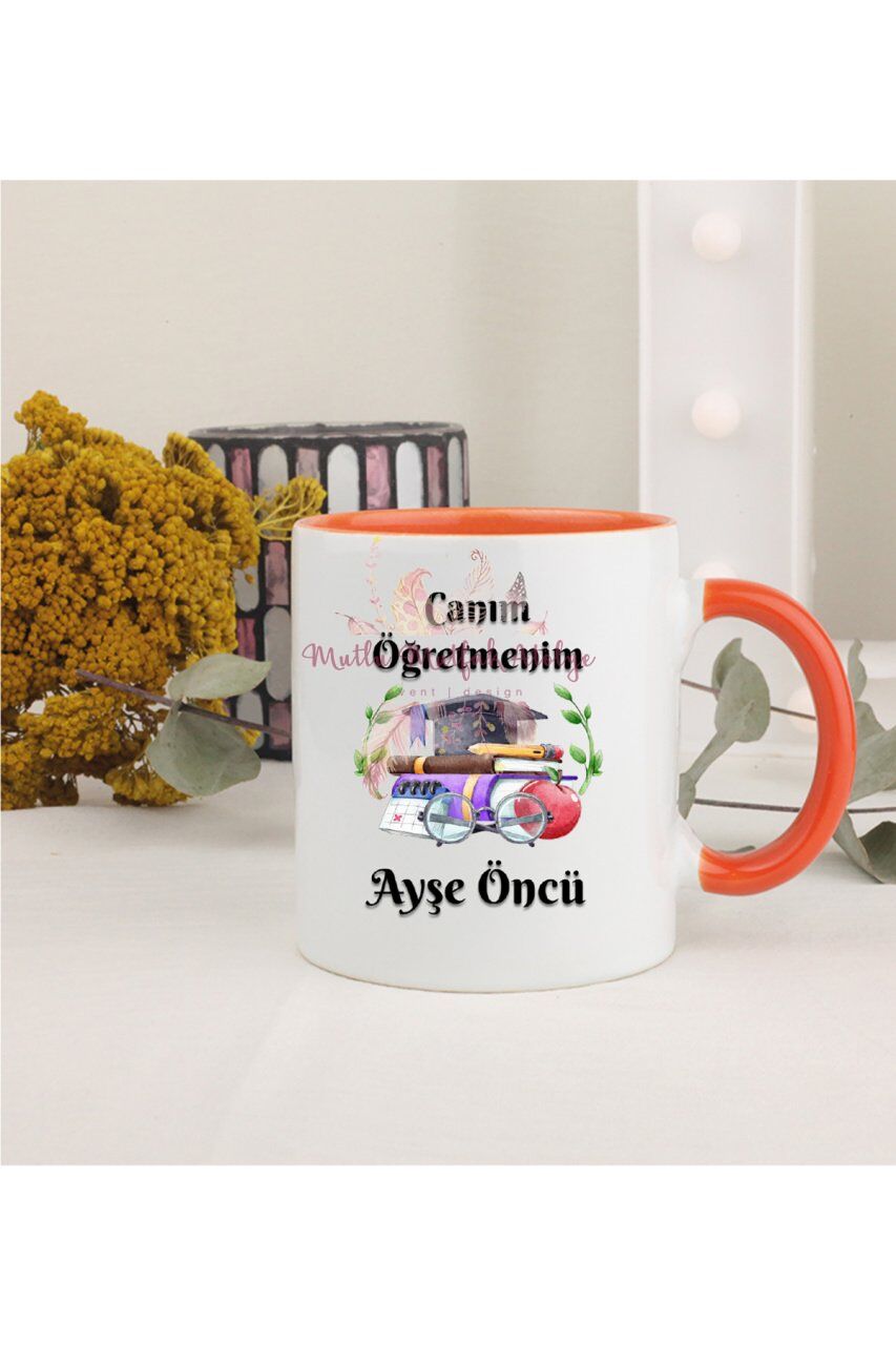 Kişiye Özel Öğretmenler Günü Hediyesi İsimli Canım Öğretmenim Turuncu Kupa Bardak