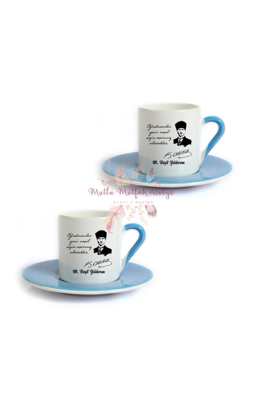 Kişiye Özel Öğretmenler Günü Hediyesi Atatürk ve İsimli Desenli İkili Mavi Türk Kahvesi Fincanı