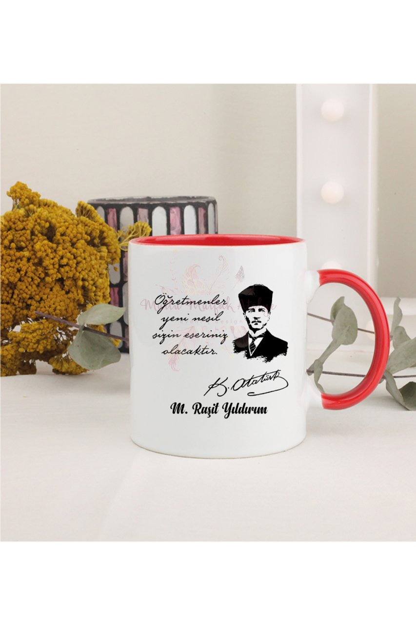 Kişiye Özel Öğretmenler Günü Hediyesi Atatürk ve İsimli Desenli Kırmızı Kupa Bardak