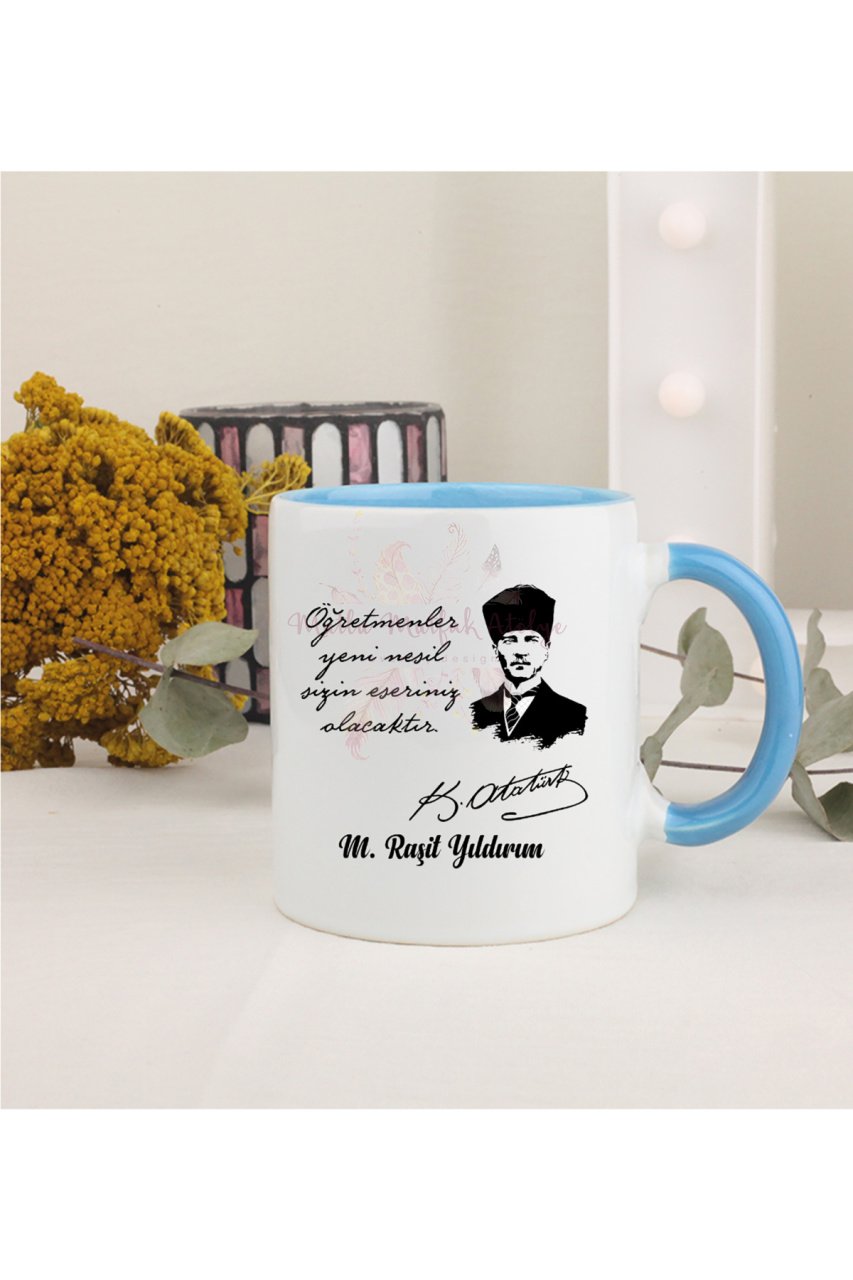 Kişiye Özel Öğretmenler Günü Hediyesi Atatürk ve İsimli Desenli Mavi Kupa Bardak