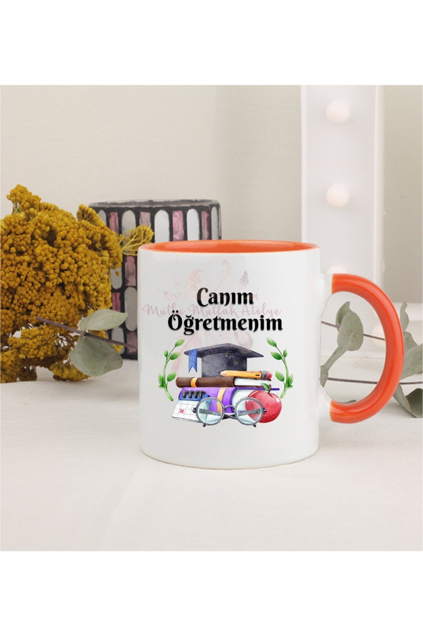 Öğretmenler Günü Hediyesi Canım Öğretmenim Turuncu Kupa Bardak