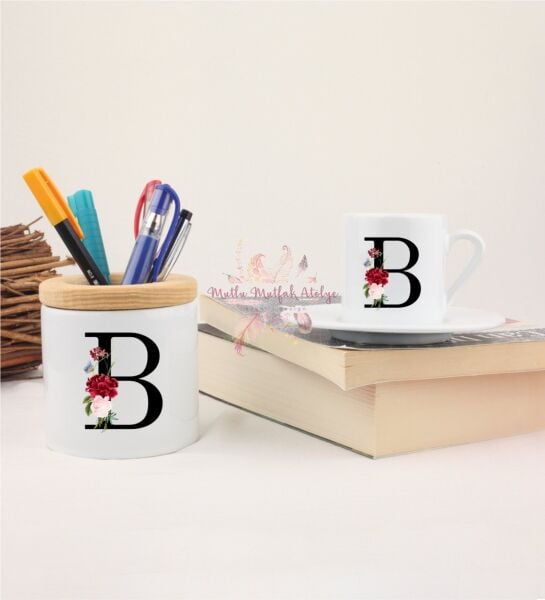 B Harfi Çiçek DesenliKalemlik ve Türk Kahvesi Fincanı