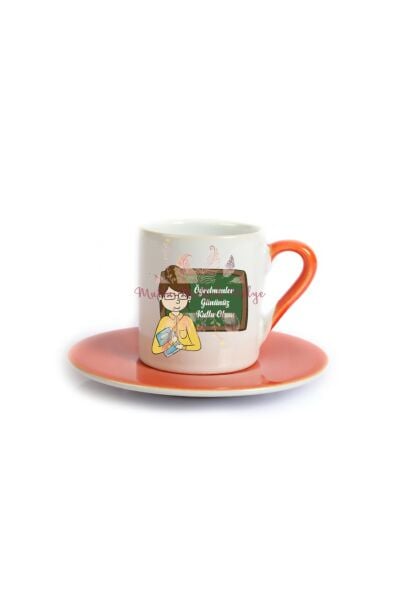 Öğretmenler Günü Hediyesi Bayan Öğretmen Turuncu Türk Kahvesi Fincanı